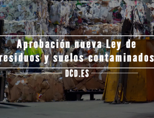 Aprobada la nueva Ley de residuos y suelos contaminados para la economía circular