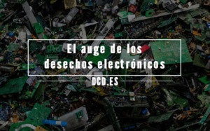 desechos electrónicos