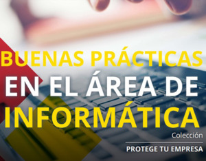 Buenas prácticas en el área de informática