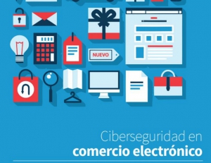 Guía ciberseguridad comercio electrónico