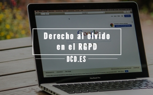 Derecho al olvido en el RGPD