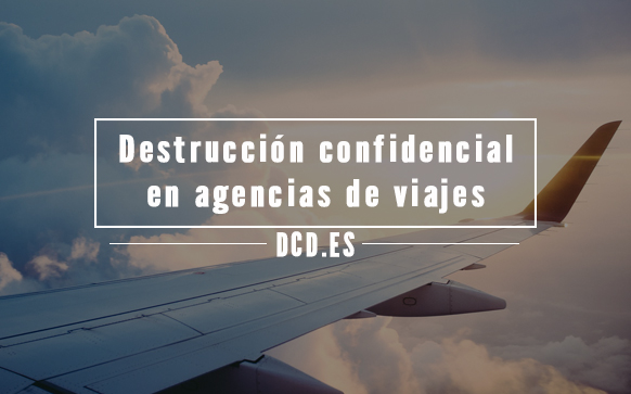 Destrucción confidencial de documentos en agencias de viajes