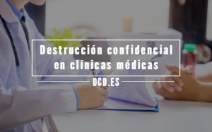 Destrucción confidencial en clínicas médicas