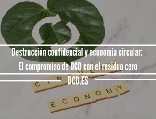 Destrucción confidencial y economía circular: El compromiso de DCD con el residuo cero