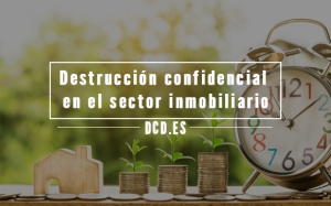 Destrucción confidencial en el sector inmobiliario