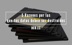 destruccion datos soportes