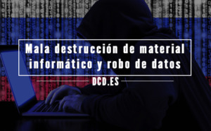 destrucción de material informático