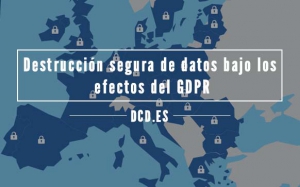 Destrucción Segura RGPD