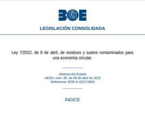 Ley 7/2022, de 8 de abril, de residuos y suelos contaminados para una economía circular