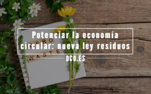 Potenciar la economía circular