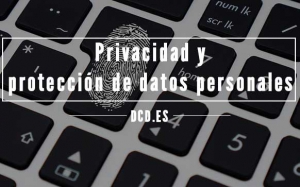 Privacidad y protección de datos personales