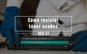 Cómo reciclar tóner usados