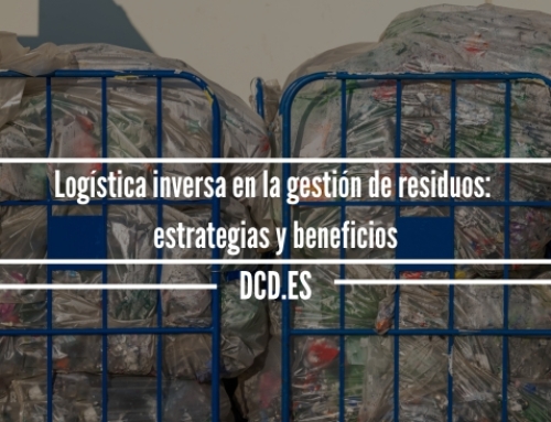 Logística inversa en la gestión de residuos: estrategias y beneficios